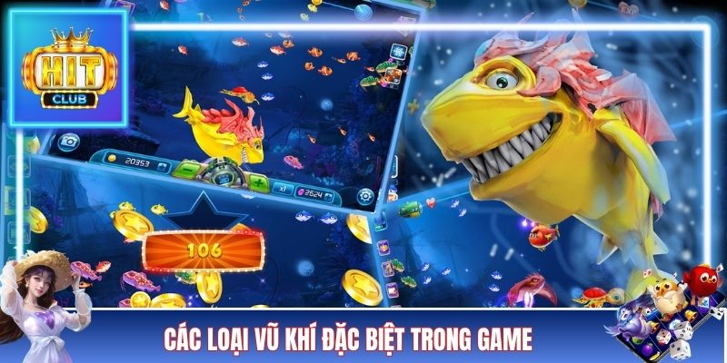 Các loại vũ khí đặc biệt trong game
