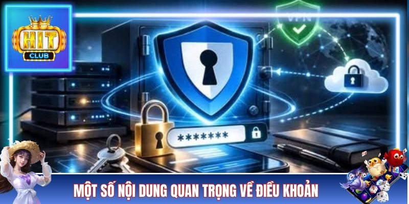 Một số nội dung chi tiết về điều khoản