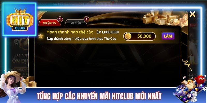 Tổng hợp các khuyến mãi HITCLUB mới nhất
