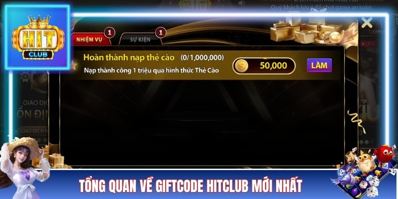 Tổng quan về giftcode HITCLUB mới nhất