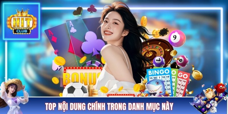 Top nội dung chính trong danh mục này